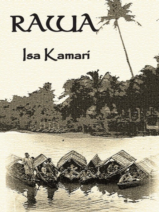 Title details for Rawa by Isa Kamari - Available